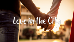 Zoom sur "Love in the city", à ne pas manquer sur MyZen TV