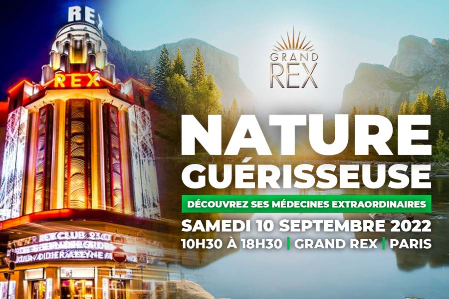 Nature Guérisseuse : la conférence à ne pas rater le 10 septembre au Grand Rex