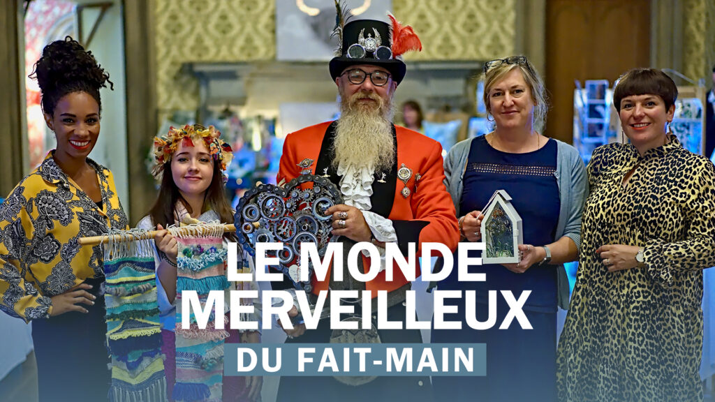 Le monde merveilleux du fait-main